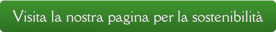Visita la nostra pagina per la sostenibilità