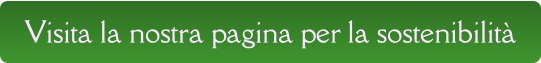 Visita la nostra pagina per la sostenibilità