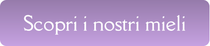 Scopri i nostri mieli