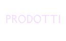 PRODOTTI