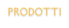 PRODOTTI